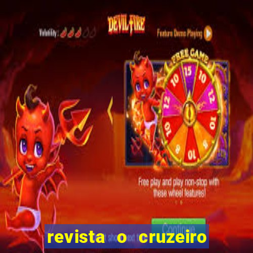 revista o cruzeiro acervo digital